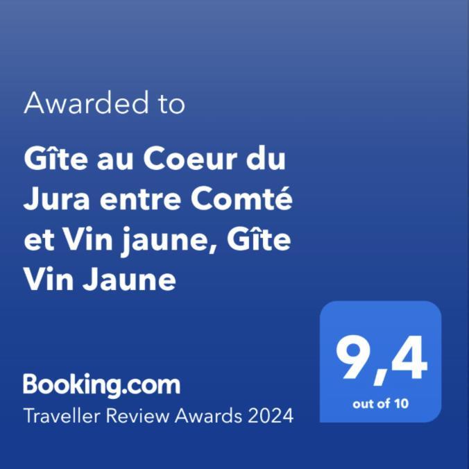 Gite Au Coeur Du Jura Entre Comte Et Vin Jaune, Gite Vin Jaune Chamole Eksteriør bilde